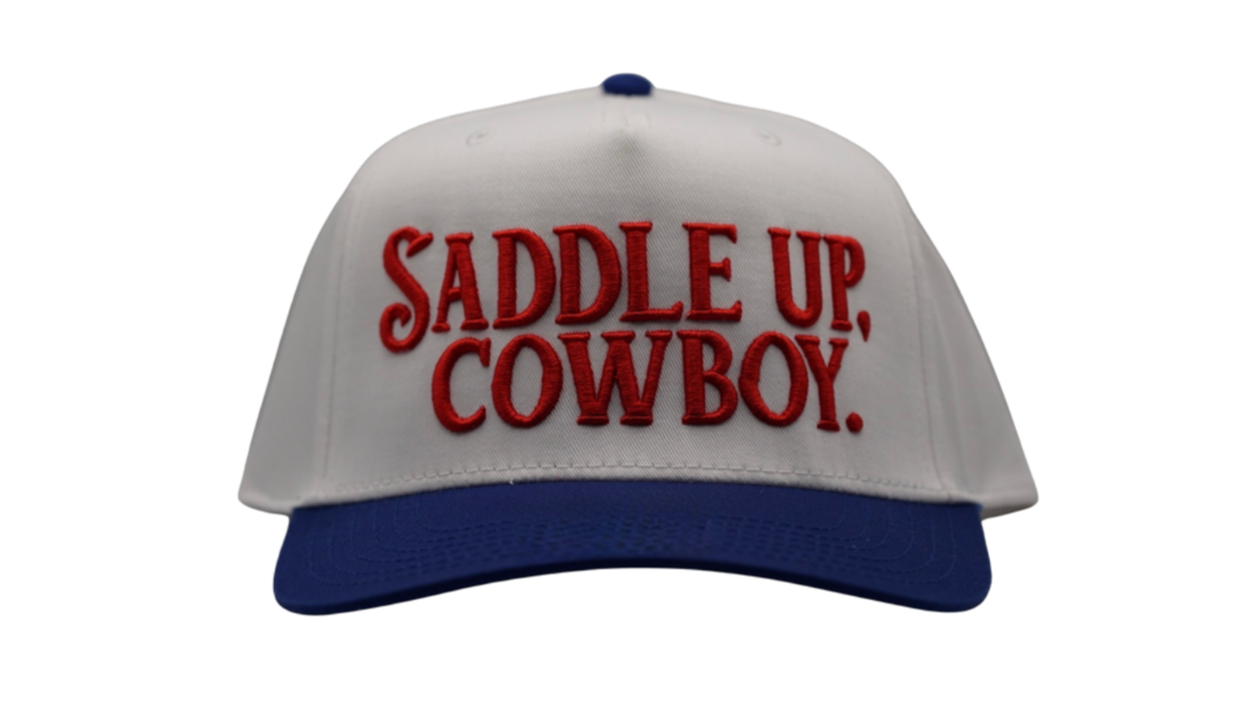 Saddle up Cowboy