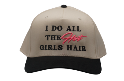 I Do All The Hot Girls Hair